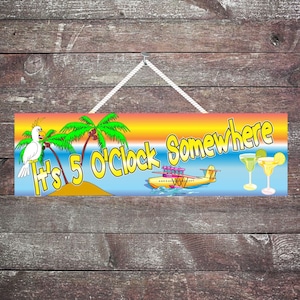 Fun Outdoor Sign: Margaritas Drinking | Coastal Beach Décor | 5 o&#39;clock Somewhere