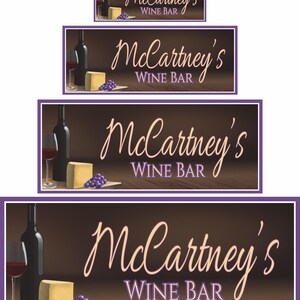 Wine bar sign shown in 18x7, 28x11, 36x15, and 48x20 inch sizes for reference