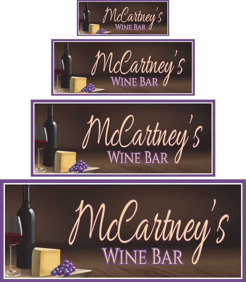 Wine bar sign shown in 18x7, 28x11, 36x15, and 48x20 inch sizes for reference