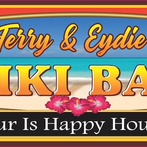 A vibrant rectangular tiki bar sign with a tropical beach scene, palm trees, and surfboards on each end. The design features bold lettering with warm orange sunset tones and the phrase “Where Every Hour Is Happy Hour! Relax & Enjoy…”