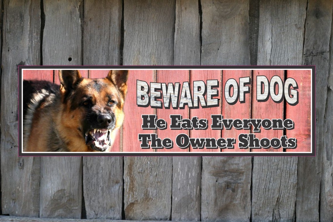 Beware of Dog German Shepherd Warning Sign With Gun Quote Etsy
