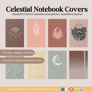May include: A selection of celestial-themed notebook covers in different colours, each with unique designs including an eye, crystals, a crescent moon, and a cat. The text reads "Celestial Notebook Covers" and "Two Sizes - Regular & Skinny".