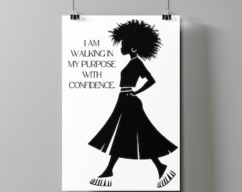Empowering Black Woman Affirmation Wall Art - Motivational Digital Print - Confidence & Purpose Quote - Minimalist Home Decor