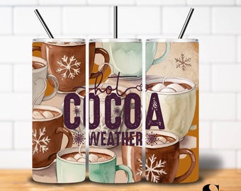 Hot Cocoa Weather Tumbler Wrap PNG - Cozy Winter Sublimation Design for 20oz Tumblers
