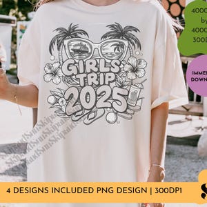 Girls Trip 2025 Cruising with the Ladies, Girl&#39;s Trip 2025 png, Girl&#39;s Weekend 2025 Svg, Great Times, Great Memories png File