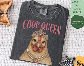 Coop Queen PNG, design per maglietta con gallina civetta, grafica divertente da ragazza di fattoria, gallina di campagna sublimazione PNG, gallina vintage download