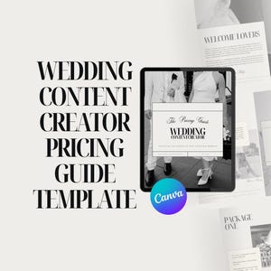 May include: A digital pricing guide template for a wedding content creator displayed on a tablet screen, featuring black and white photography, elegant serif typography, and the text Wedding Content Creator Pricing Guide Template and Canva.