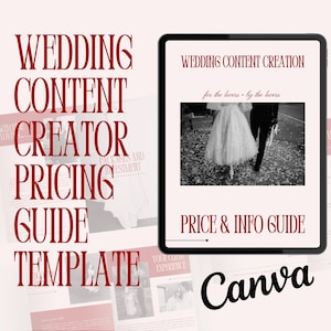 Könnte beinhalten: Ein digitales Tablet zeigt einen Hochzeits-Content-Erstellungsleitfaden. Der Leitfaden enthält den Text "Wedding Content Creator Pricing Guide Template" in Burgunderrot. Das Tablet zeigt ein Schwarz-Weiß-Foto eines Paares. Das Wort "Canva" befindet sich unten rechts.