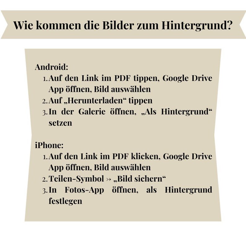May include: A diagram showing how to set an image as a background on Android and iPhone devices. The instructions are written in German.