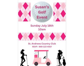 May include: A pink and white golf-themed invitation with a golf ball graphic and the text "Susan's Golf Event". The invitation includes the date "Sunday July 18th" and the time "10am". The location is "St. Andrews Country Club" and the RSVP number is "999-123-4567".