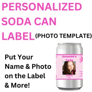 Soda Can Template Label | Soda Can Photo Label | Can Labels Printable | Personalized Photo Labels | Custom Photo Labels | Seltzer Can Labels
