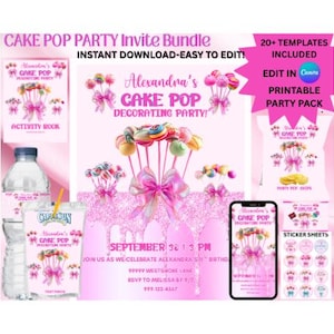 May include: A pink Cake Pop Party invite bundle with multiple templates. The design includes cake pops, bows, and the text "Alexandra's Cake Pop Decorating Party!" and "Instant Download - Easy to Edit!" Includes an activity book, water bottle, and phone mockup.