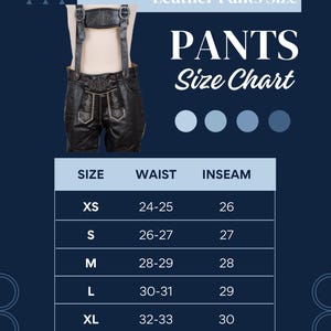 May include: Leather pants size chart with a black leather pants with suspenders and a white and gold design. The chart shows sizes XS through XL with corresponding waist and inseam measurements in inches.