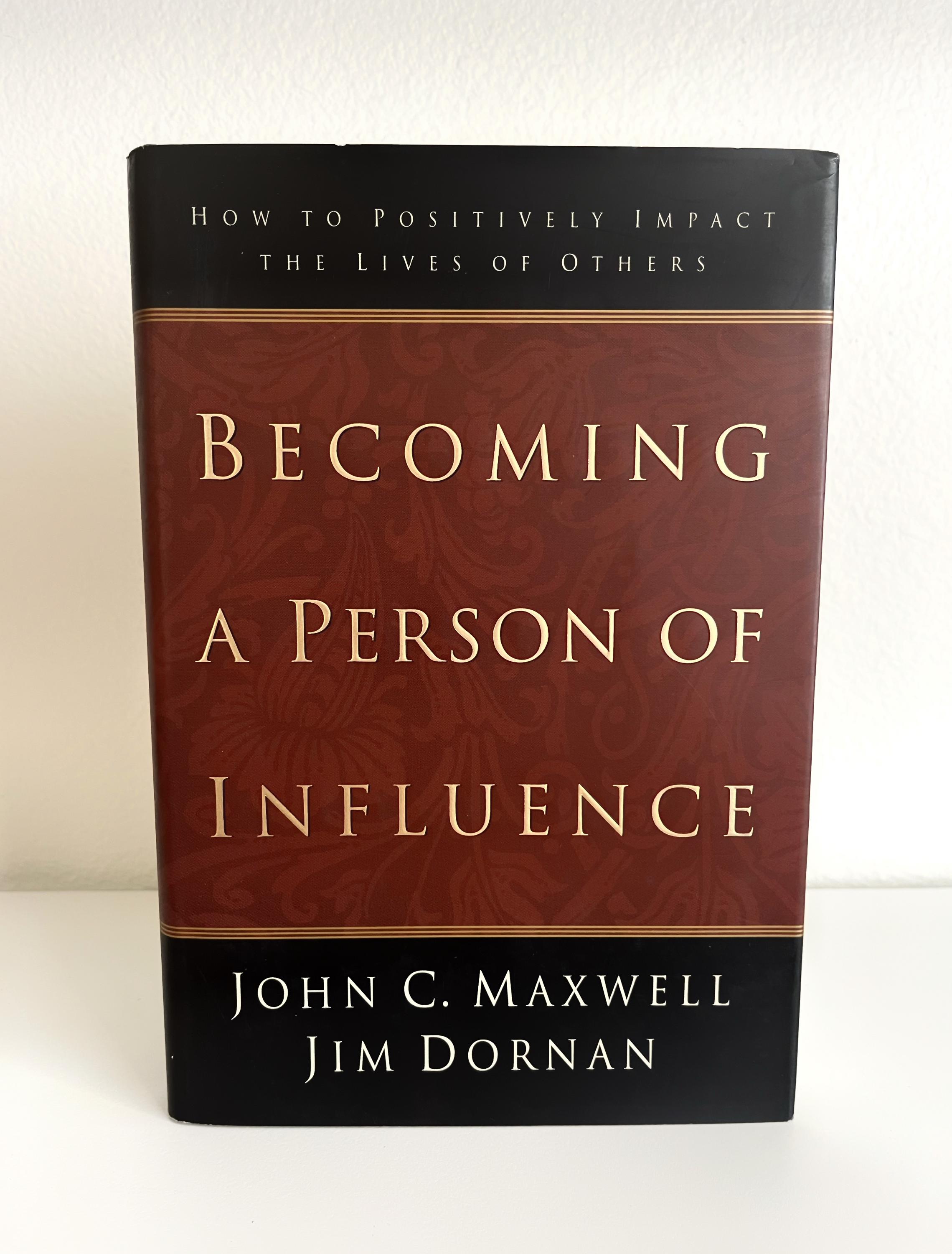 Becoming a Person of Influence — John C. Maxwell & Jim Dornan 