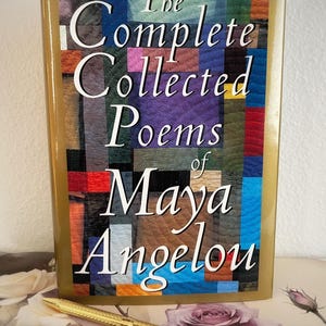 The Complete Collected Poems of Maya Angelou (1994 Hardcover – Random House). FREE SHIPPING