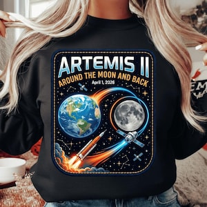 Artemis II Around The Moon And Back PNG, Space Mission 2026 Shirt Design, Digital Download