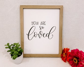 You are So Loved Print | Nursery Decor | Quote for Nursery  |  Nursery Print INSTANT DOWNLOAD