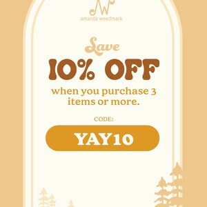 May include: A retro-style discount voucher with a white background and a brown archway. The text reads "Save 10% OFF when you purchase 3 items or more. CODE: YAY10".