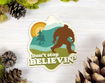 Bigfoot Believe Sticker, Pacific Northwest Adventure Laptop Stickers, Sasquatch Stickers, Funny Cryptid Vinyl Sticker [DB2]