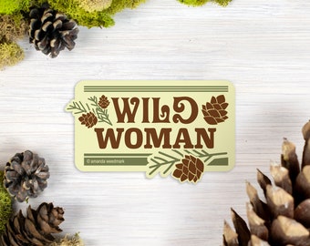 Wild Woman Sticker, Waterbottle Sticker for Outdoorsy Women, Adventure Nature Gift for Her [WW2]