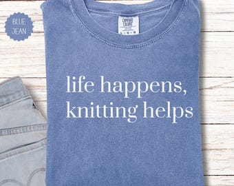 Funny Knitting Shirt, Comfort Colors Knitters T-Shirt, Yarn Lover T shirt,  Knitters Gift, Womens Knitting Club Shirt, Knitting Retreat Tee