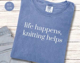 Funny Knitting T-Shirt: Yarn Lover Comfort Colors Tee