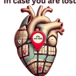 Si estás perdida, estás aquí. En mi corazón.