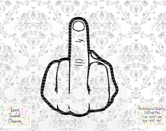 Middle Finger SVG - Finger Sign Cut File - Cricut - Sign Language for Vinyl - Adult Humor svg - NSFW - F You - Two Words One Finger - F Off