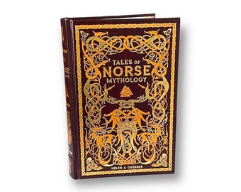 Tales of Norse Mythology by Helen A. Guerber Deluxe Bonded Leather
