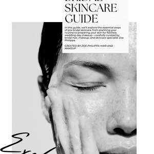 May include: Black and white image featuring a person washing their face with a skincare product. The text "BRIDAL SKINCARE GUIDE" is displayed, along with the website address and the word "Exclusive". The guide is curated by a bridal hair, makeup, and skincare specialist.