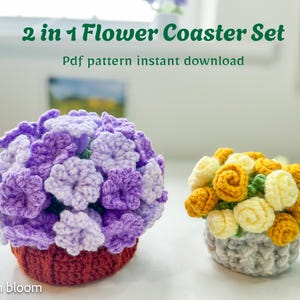 May include: Two crocheted flower coaster sets. One set is purple and the other is yellow. The coasters are shaped like flower arrangements in pots. The text "2 in 1 Flower Coaster Set" and "Pdf pattern instant download" is visible in the image.