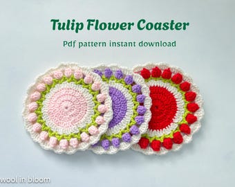 Tulip Coaster Crochet Pattern - PDF Digital Download for Floral Crochet Decor