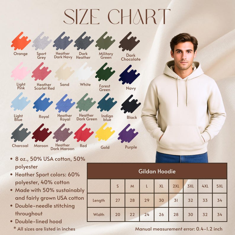 May include: A beige Gildan hoodie with a size chart and color swatches. The chart displays various colors like orange, navy, and black. The size chart shows measurements in inches, with a manual measurement error of 0.4-1.2 inches.
