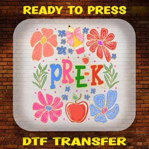 Floral Back to School DTF Transfer: Pre-K Heat Transfer Print