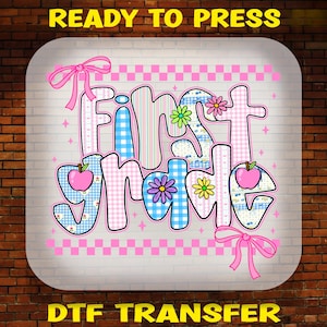 Grandmillennial Back to School DTF Transfer: First Grade Heat Transfer