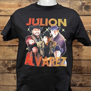 Julion Alvarez Shirt, Mexican Singer Julian Alvarez Shirt, Julion Alvarez T-shirt.