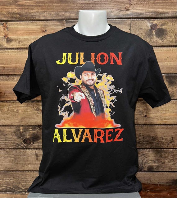 Julion Alvarez Shirt, Mexican Singer Julian Alvarez Shirt, Julion Alvarez T-shirt.