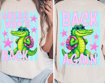 Striped Guess Who's Back Gator PNG, Back to School Shirt, Teacher Png, Happy School Doodles Design , School Girl Png,First Day Of School Png