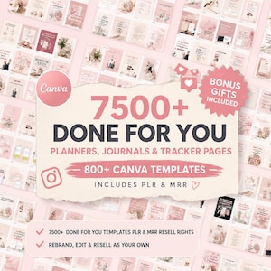 Op de afbeelding: Een digitale collectie van 7500+ kant-en-klare planners, journals en trackerpagina's met 800+ Canva-sjablonen. De afbeelding bevat tekst over bonusgeschenken, PLR en MRR, en instructies om te rebranden, bewerken en door te verkopen.