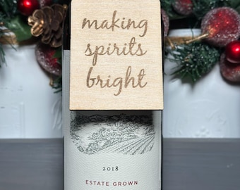 Making Spirits Bright Wood Christmas Holiday Wine Tag