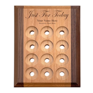 Recovery Chip Display Holder, Personalized Just for Today Medallion Display Plaque, 12 Token Holder, Alcoholics & Narcotics Anonymous Gifts