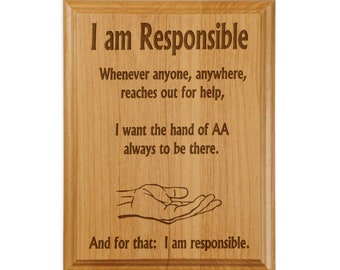 Alcoholics Anonymous Declarartion of Responsibility Plaque, Laser Engraved 12 Step Recovery Slogans and Gifts