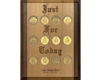 Just For Today Recovery Coin Display Plaque | Personalized Laser Engraved Holder for 12 Step Recovery Chips