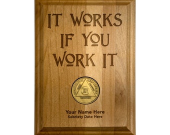 Personalized Recovery Medallion Holder | It Works If You Work It | Alcoholics/Narcotics Anonymous Token Display