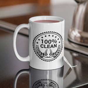 100 Percent Clean Custom Coffee Mug - Right and Left Handed Personalized 12 Step Themed Coffee Cups for Narcotics Anonymous Members