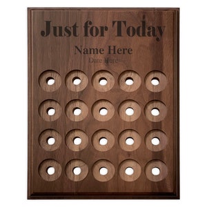20 Space Just For Today Medallion Holder, Personalized Walnut Recovery Coin Display Plaque for AA or NA Tokens