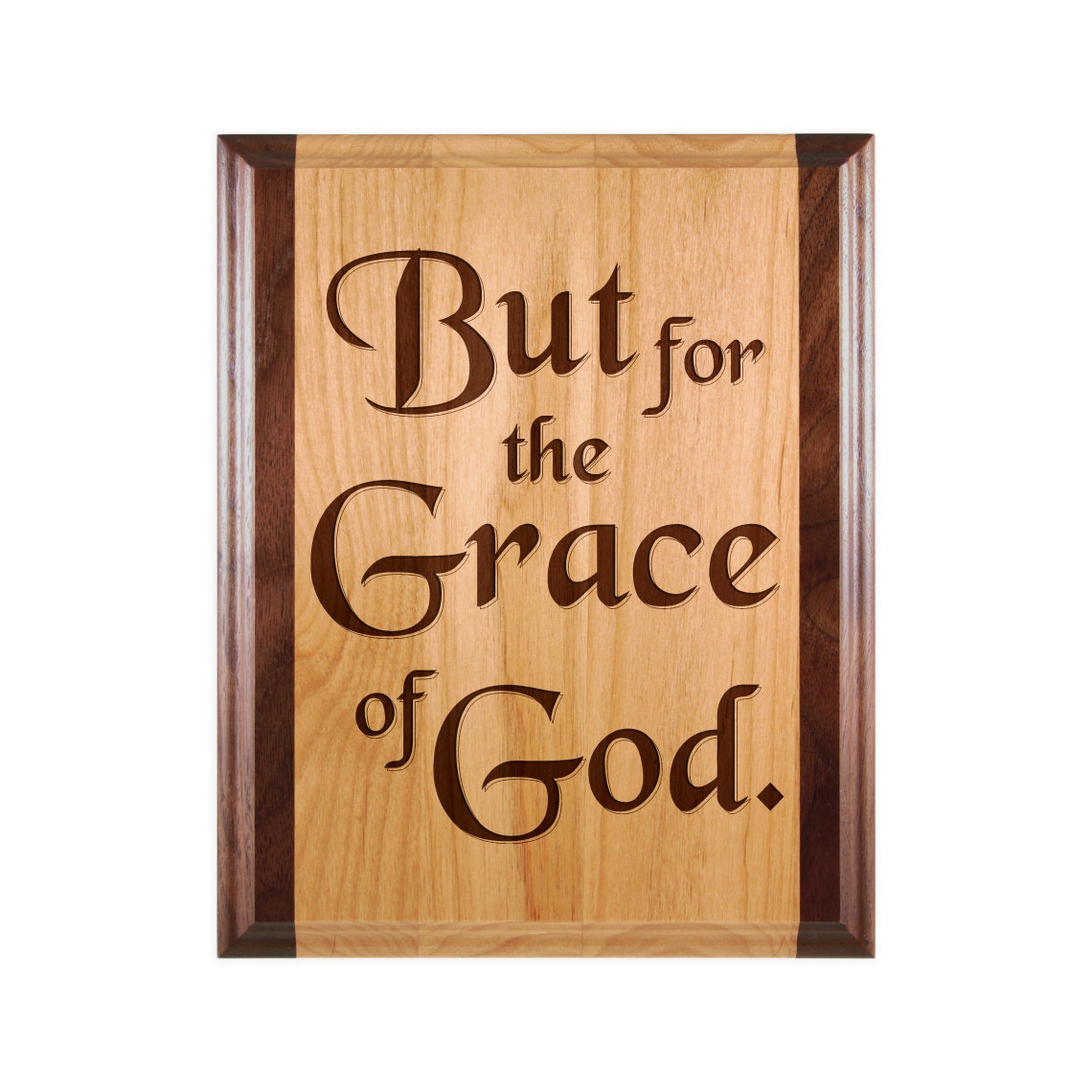But for the Grace of God - AA Meeting Hall Slogan Plaques - Laser ...