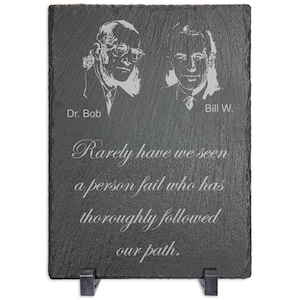 AA Founders - Rarely Have We Seen a Person Fail | Laser Engraved Big Book Quotes & Recovery Slogans, Alcoholics Anonymous Gift Plaques