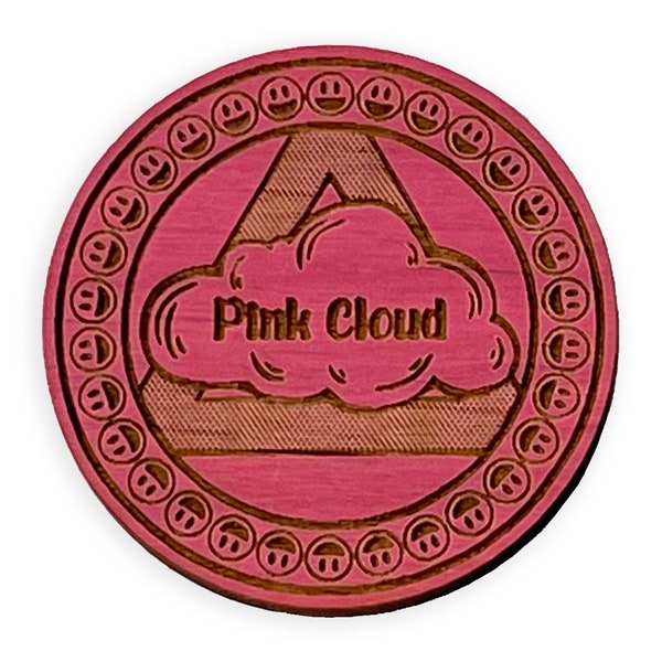 Pink Cloud Chips | AA Alcoholics Anonymous Funny Gift | Double Sided Laser Engraved 12 Step Sober Gift