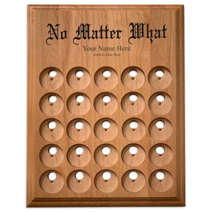 No Matter What NA Token Holder, 25 Coin Display, Personalized Narcotics Anonymous Laser Engraved Medallion Holder Plaque